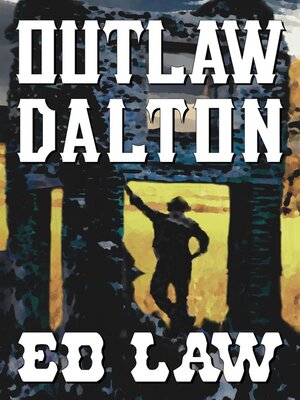 cover image of Outlaw Dalton
